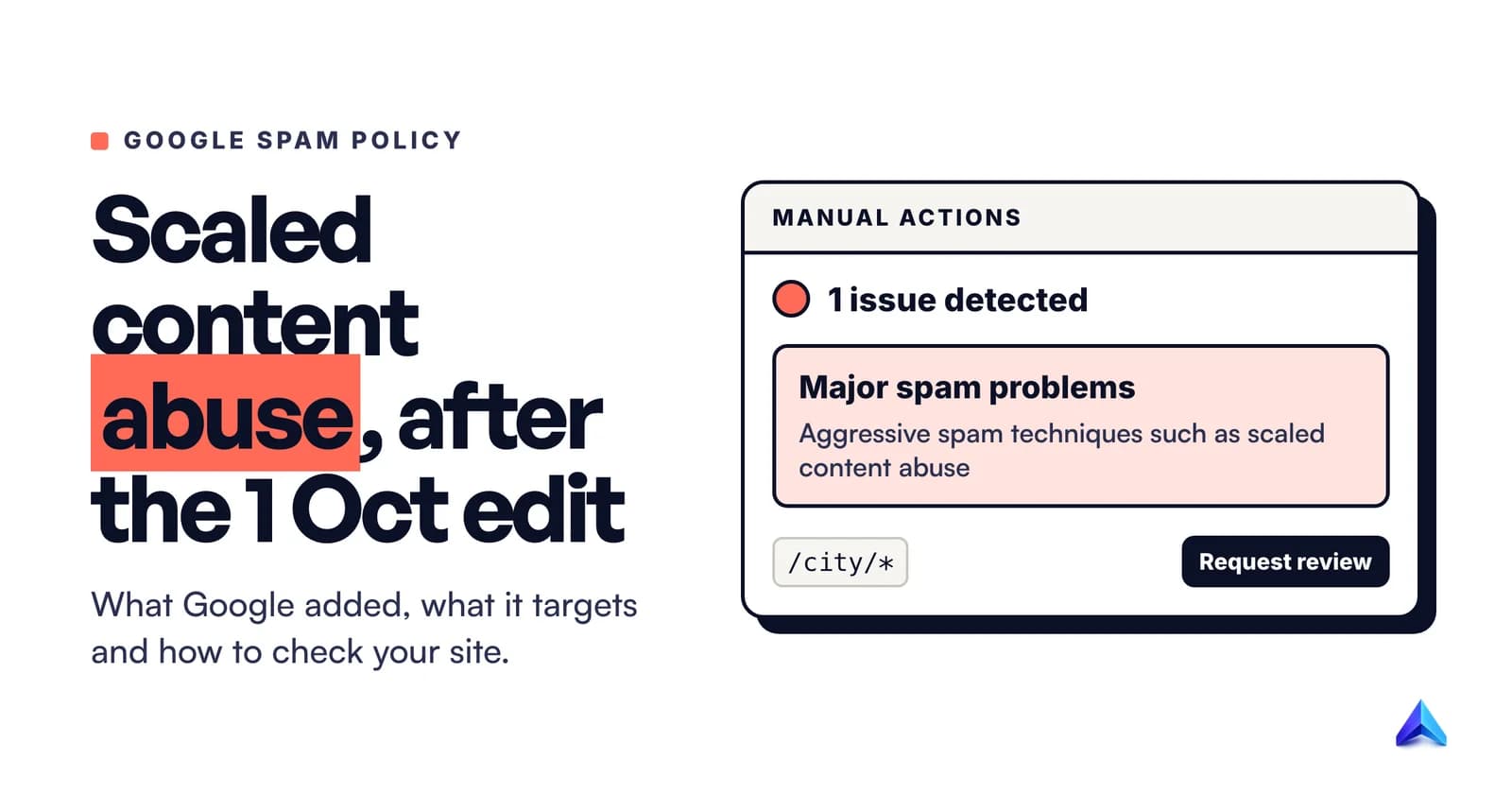 Cover image for Scaled Content Abuse and Google's October 2026 AI Edit